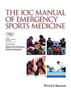 THE IOC MANUAL OF EMERGENCY SPORTS MEDICINE