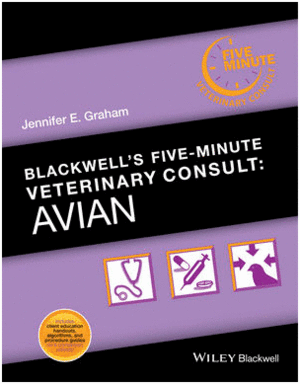 BLACKWELL'S FIVE-MINUTE VETERINARY CONSULT: AVIAN