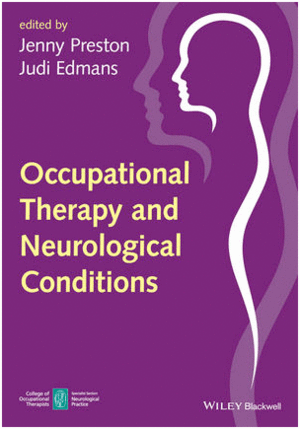 OCCUPATIONAL THERAPY AND NEUROLOGICAL CONDITIONS