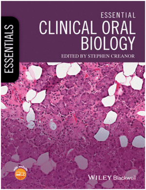 ESSENTIAL CLINICAL ORAL BIOLOGY