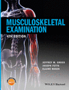 MUSCULOSKELETAL EXAMINATION. 4TH EDITION