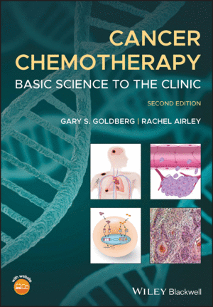 CANCER CHEMOTHERAPY. BASIC SCIENCE TO THE CLINIC. 2ND EDITION