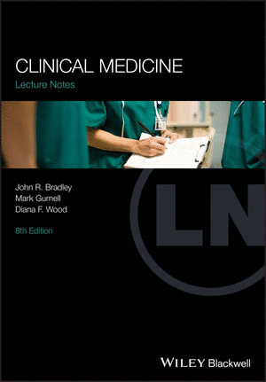 LECTURES NOTES: CLINICAL MEDICINE, 8TH EDITION