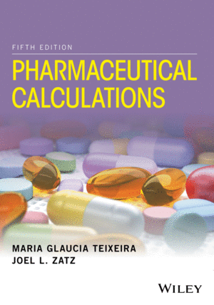 PHARMACEUTICAL CALCULATIONS, 5TH EDITION