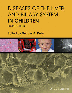 DISEASES OF THE LIVER AND BILIARY SYSTEM IN CHILDREN. 4TH EDITION