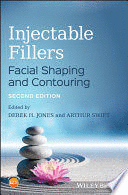 INJECTABLE FILLERS. FACIAL SHAPING AND CONTOURING. 2ND EDITION