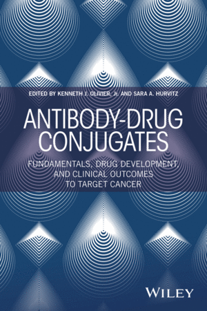 ANTIBODY-DRUG CONJUGATES: FUNDAMENTALS, DRUG DEVELOPMENT, AND CLINICAL OUTCOMES TO TARGET CANCER