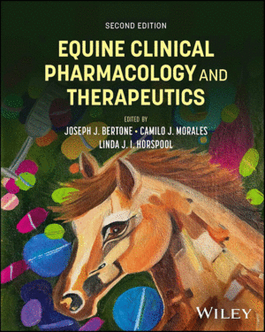 EQUINE CLINICAL PHARMACOLOGY AND THERAPEUTICS. 2ND EDITION