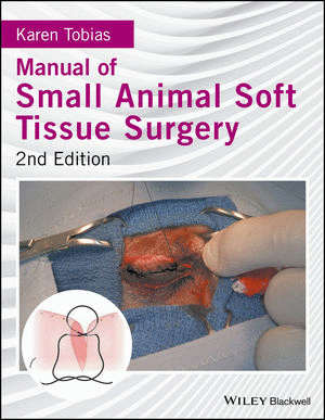 MANUAL OF SMALL ANIMAL SOFT TISSUE SURGERY. 2ND EDITION