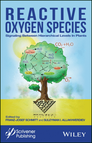 REACTIVE OXYGEN SPECIES: SIGNALING BETWEEN HIERARCHICAL LEVELS IN PLANTS