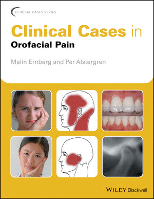 CLINICAL CASES IN OROFACIAL PAIN