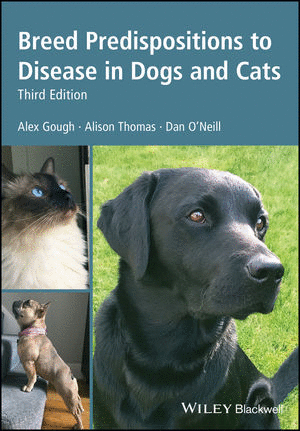 BREED PREDISPOSITIONS TO DISEASE IN DOGS AND CATS. 3RD EDITION