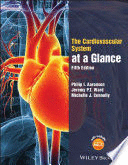 THE CARDIOVASCULAR SYSTEM AT A GLANCE. 5TH EDITION