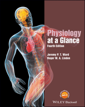 PHYSIOLOGY AT A GLANCE, 4TH EDITION