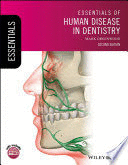 ESSENTIALS OF HUMAN DISEASE IN DENTISTRY. 2ND EDITION