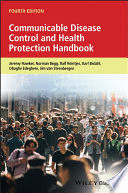 COMMUNICABLE DISEASE CONTROL AND HEALTH PROTECTION HANDBOOK. 4TH EDITION