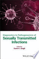 DIAGNOSTICS TO PATHOGENOMICS OF SEXUALLY TRANSMITTED INFECTIONS