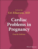 CARDIAC PROBLEMS IN PREGNANCY, 4TH EDITION