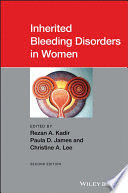 INHERITED BLEEDING DISORDERS IN WOMEN, 2ND EDITION