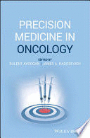 PRECISION MEDICINE IN ONCOLOGY