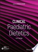 CLINICAL PAEDIATRIC DIETETICS. 5TH EDITION