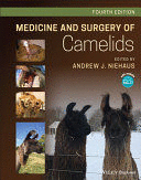 MEDICINE AND SURGERY OF CAMELIDS. 4TH EDITION