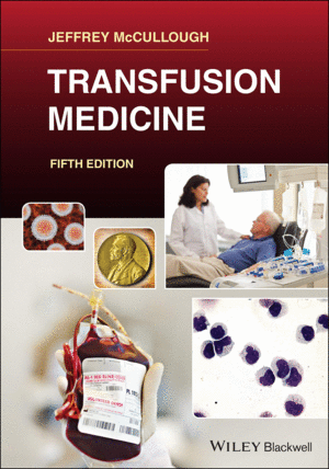 TRANSFUSION MEDICINE. 5TH EDITION