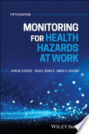 MONITORING FOR HEALTH HAZARDS AT WORK. 5TH EDITION