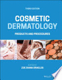 COSMETIC DERMATOLOGY. PRODUCTS AND PROCEDURES. 3RD EDITION