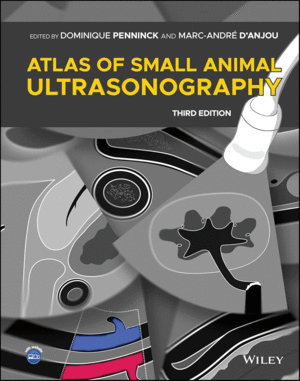 ATLAS OF SMALL ANIMAL ULTRASONOGRAPHY. 3RD EDITION