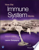 HOW THE IMMUNE SYSTEM WORKS. 7TH EDITION