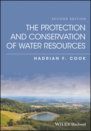 THE PROTECTION AND CONSERVATION OF WATER RESOURCES, 2ND EDITION