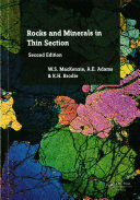 A COLOUR ATLAS ROCKS AND MINERALS IN THIN SECTION. 2ND EDITION. (PAPERBACK)