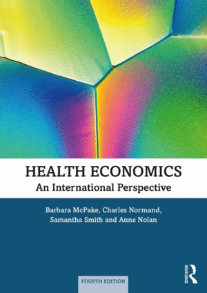 HEALTH ECONOMICS. AN INTERNATIONAL PERSPECTIVE