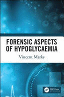 FORENSIC ASPECTS OF HYPOGLYCAEMIA