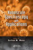 NANOSCALE SPECTROSCOPY WITH APPLICATIONS