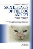 SKIN DISEASES OF THE DOG AND CAT. A COLOR HANDBOOK. 3RD EDITION