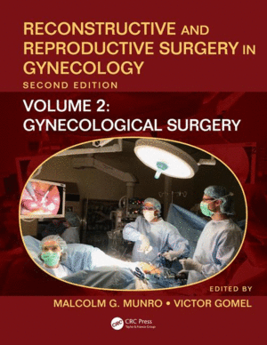 RECONSTRUCTIVE AND REPRODUCTIVE SURGERY IN HANDBOOK OF CLINICAL SKILLS GYNECOLOGY, 2ND EDITION. BOOK