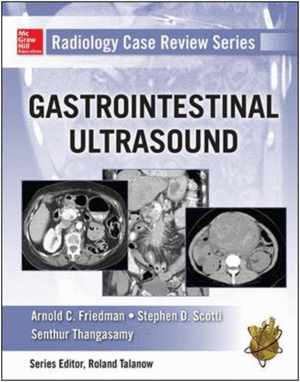 RADIOLOGY CASE REVIEW SERIES: GI IMAGING