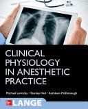 CLINICAL PHYSIOLOGY IN ANESTHETIC PRACTICE. LANGE