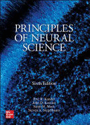 PRINCIPLES OF NEURAL SCIENCE. 6TH EDITION