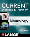 CURRENT DIAGNOSIS & TREATMENT NEUROLOGY. 3RD EDITION
