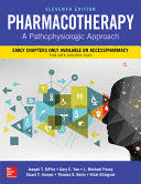 PHARMACOTHERAPY. A PATHOPHYSIOLOGIC APPROACH. 11TH EDITION