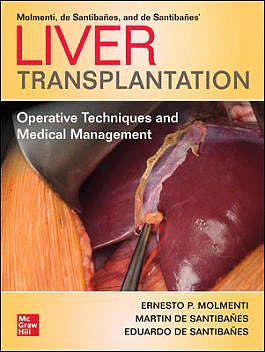 LIVER TRANSPLANTATION. OPERATIVE TECHNIQUES AND MEDICAL MANAGEMENT