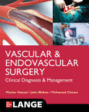 LANGE VASCULAR AND ENDOVASCULAR SURGERY. CLINICAL DIAGNOSIS AND MANAGEMENT