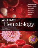 WILLIAMS HEMATOLOGY. 10TH EDITION