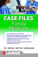 CASE FILES FAMILY MEDICINE. 5TH EDITION
