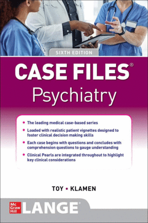 CASE FILES PSYCHIATRY. 6TH EDITION