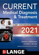 CURRENT MEDICAL DIAGNOSIS AND TREATMENT 2021. LANGE. 60TH EDITION