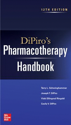 DIPIRO'S PHARMACOTHERAPY HANDBOOK. 12TH EDITION